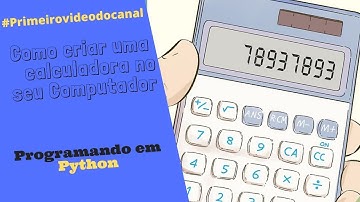 Como criar uma calculadora simples em Python!! #001 Primeiro vídeo do canal