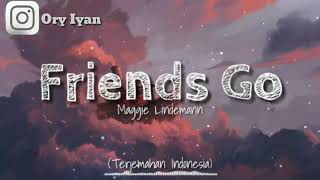 Friends Go | Maggie Lindemann