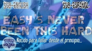 Citizen Soldier - Easy's Never Been This Hard「Sub Español」Lyrics in English