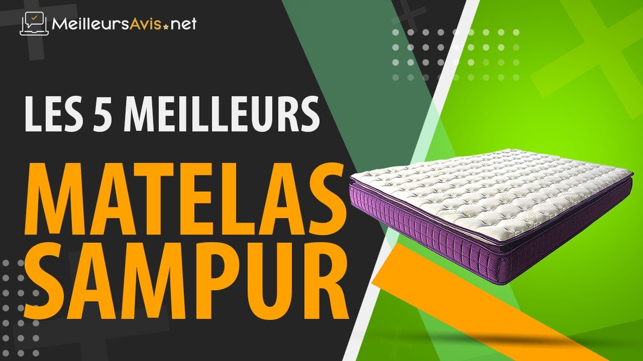 ⭐️ MEILLEUR MATELAS SAMPUR - Avis & Guide d'achat (Comparatif 2021) -  YouTube