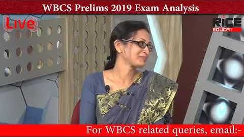 Rice Education || WBCS 2019 prelims Question Paper Analysis