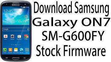 Download Samsung Galaxy ON7 SM-G600FY Stock Rom ! Official Firmware Update