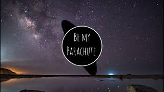 Basixx - Be My Parachute ft. Mia Pfirrman Resimi