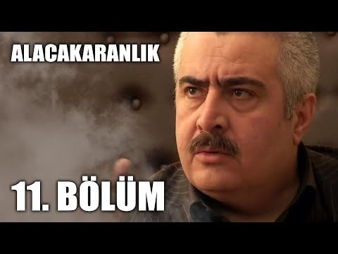 Alacakaranlık 11. Bölüm | Full Bölüm