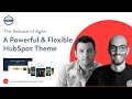 The Release of Agile: A Powerful & Flexible HubSpot Theme