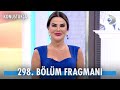 Konuştukça 298. Bölüm Fragmanı