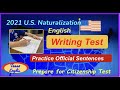 Naturalization Test/Practice writing Sentences/ the Official USCIS Vocabulary list/Citizenship test/