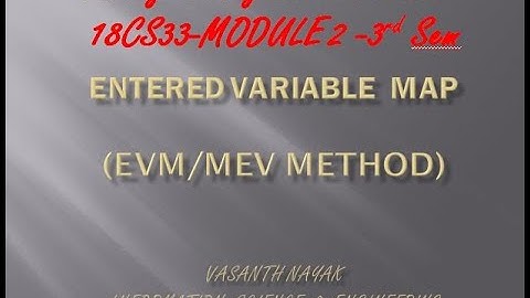 VTU ADE 18CS33 M2 L6 ENTERED VARIABLE ( EVM) (MEV) METHOD