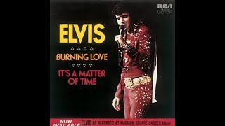 Elvis Presley - Burning Love / HQ 1972 Official Audio