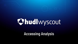 Wyscout Accessing Analysis