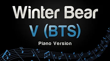 V (BTS) - Winter Bear (Piano Version)