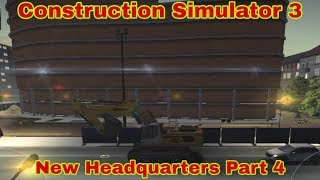 Construction Simulator 3 Ep.44 - New Headquarters Part 4