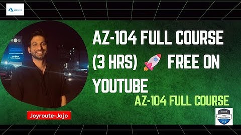 Azure administrator 104 full course  || Az 104   Full course || az 104 crash course