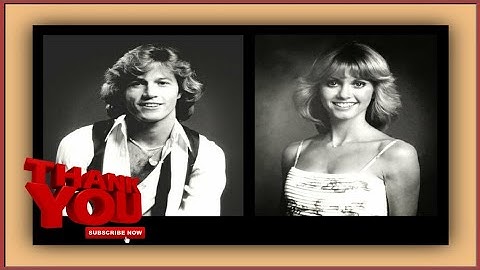 Andy Gibb & Olivia Newton John 🔸️ I Can