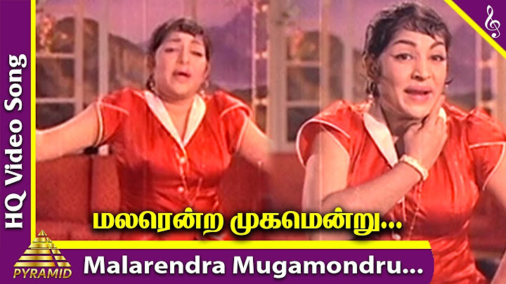 Malarendra Mugamondru Video Song | Kadhalikka Neramillai Songs | Sachu | Nagesh | Ravichandran