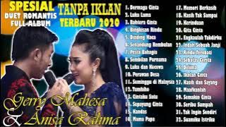 Full Album Gery Mahesa feat Annisa Rahma Terbaru 2021.