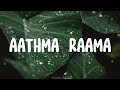 Aathma rama lyrics brodha v