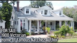 FOR SALE: 1900 Victorian Home of Famous Natchez Author