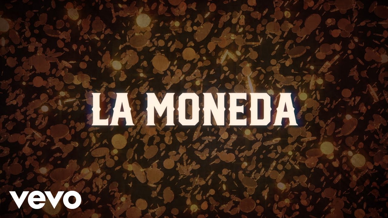 ⁣Vagon Chicano - La Moneda (LETRA)