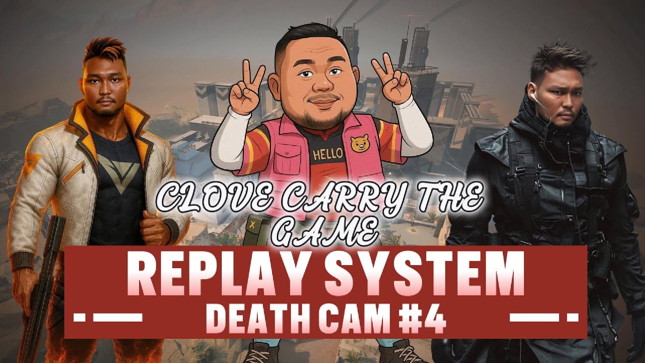 DEATH CAM PART 4 | CLOVE CARRY THE GAME BIND
