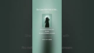 She Came With Salt in Her HAIR