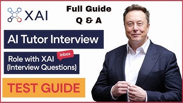 Elon Musk’s X.AI Interview Questions Guide 2025 | X.ai Final Test | AI Tutor Interview