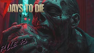 🔴7D2D |UPDATE 2.5| S5F43🔴 ...Wüsten-Outfit: CHECK...