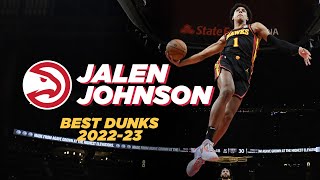 Jalen Johnson Top Dunks | Atlanta Hawks 2022-23 Season