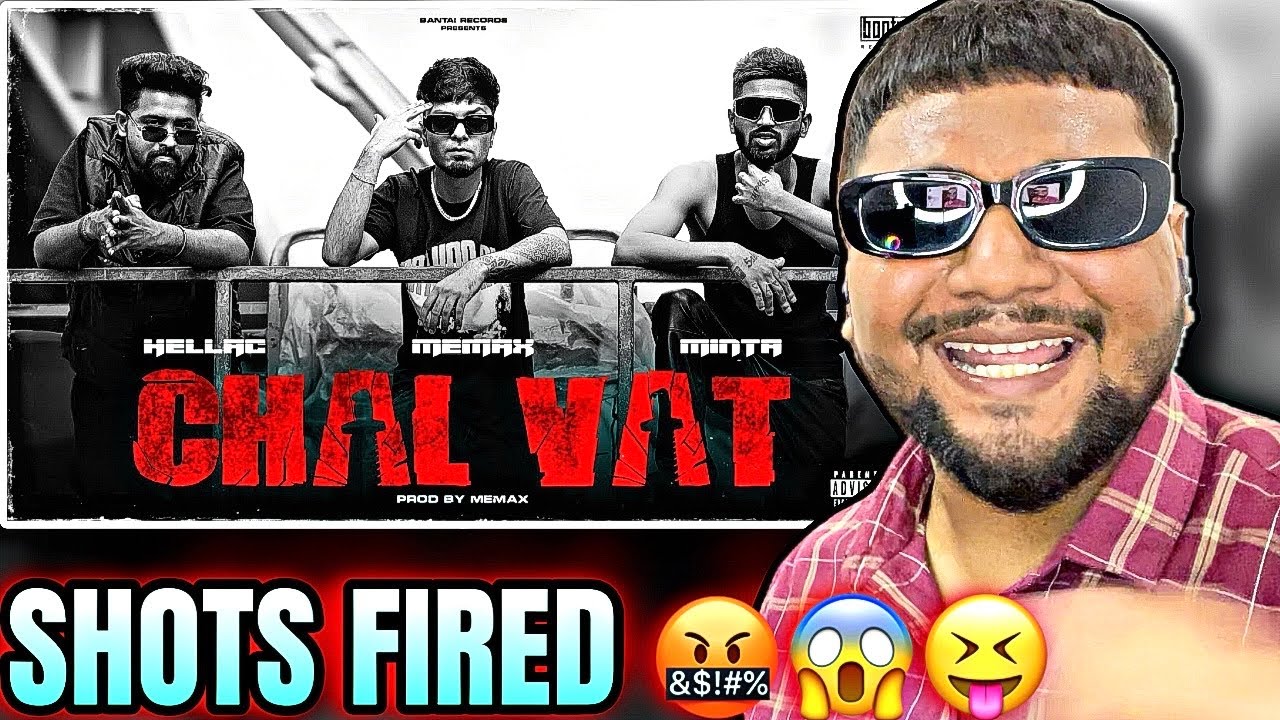 CHAL VAT - MEMAX X HELLAC X MINTA | OFFICIAL MUSIC VIDEO | REACTION | BANTAI RECORDS |