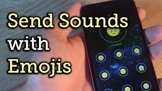 Send Unique Sounds with Your Emojis with iOS Devices [How-To] screenshot 3