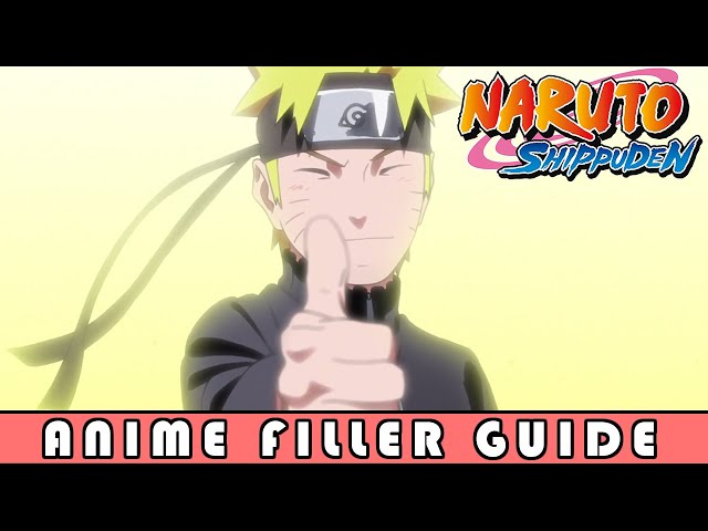 Detailed Naruto Shippuden Filler Watching Guide With Descriptions