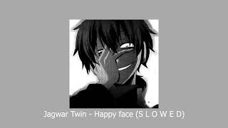 Jagwar Twin - Happy face (S L O W E D) Resimi