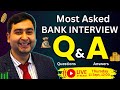 Bank Job Interview Questions &amp; Answers | Live Session | Get Job in Top Private Bank