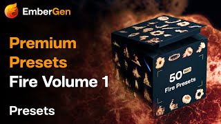 EmberGen Premium Presets: Fire Volume 1