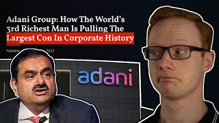 The Adani Group Scandal Explained