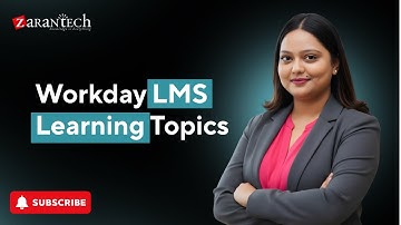 Workday LMS Learning Topics | ZaranTech