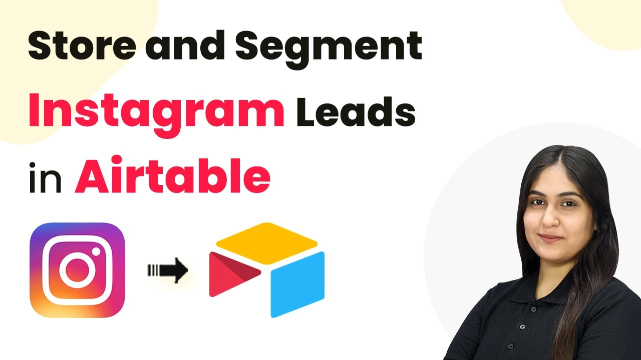 How to Store and Segment Instagram Lead Ads Leads in Airtable