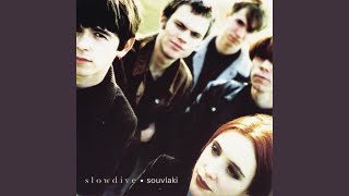 Video thumbnail of "Slowdive - 40 Days"