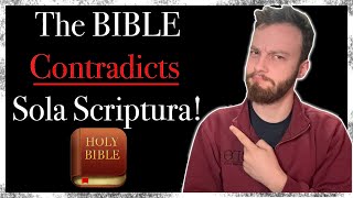 Why Sola Scriptura Doesn't Work