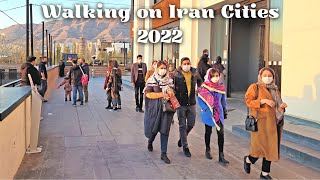 Iran - Walking Iran Cities 2022 - ایران