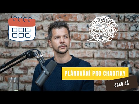 Jak s MINIMEM Plánování Dosáhnout MAXIMÁLNÍCH Výsledků?
