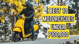 Best 10 Motorcycles Under P100,000 sa Pinas