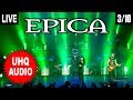 EPICA: Fight Your Demons - London UK 13/4/18 *UHQ AUDIO* 4K UHD (3/10)