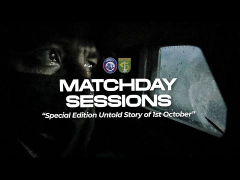 UNTOLD STORY 1st OCTOBER | Matchday Sessions : Arema FC VS Persebaya