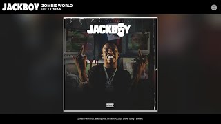 Jackboy - Zombie World (Audio) (Feat. Lil Sean)