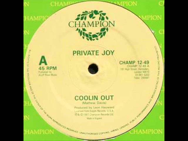 Private Joy - Coolin' Out