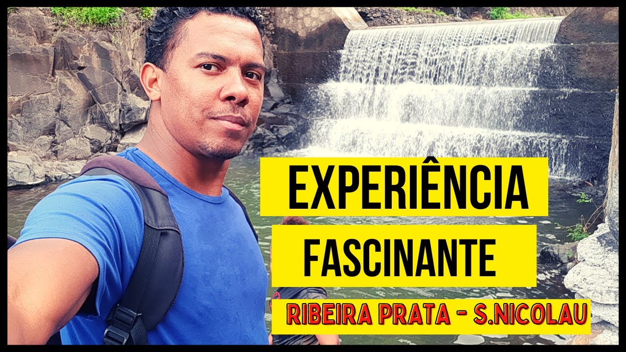 Ribeira Prata -  Ilha de São Nicolau, o destino ideal para quem adora a natureza