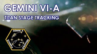 GEMINI VI-A Titan II Stage Tracking - Approximate Real-Time (1965/12/15)