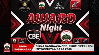 Sirna Badhaasa CBE_Piriimiyeer Liigii Itiyoophiyaa Bara 2018.