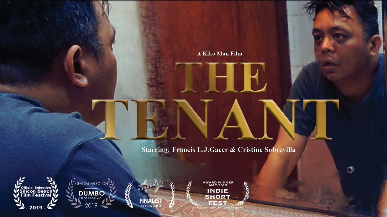 THE TENANT- FILIPINO SHORT FILM